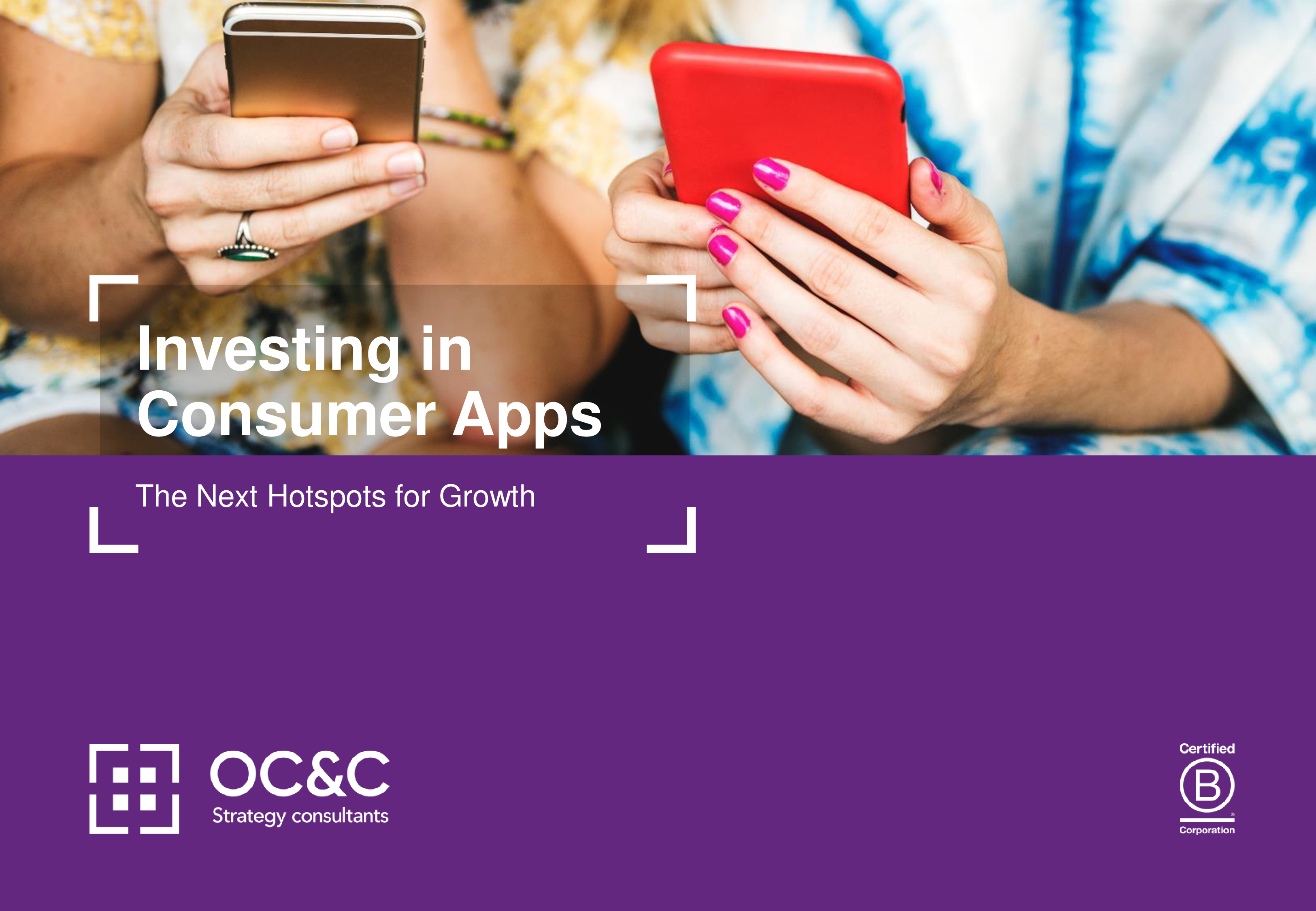 欧晰析咨询2024消费者应用ConsumerApps投资热点研究报告英文版13页