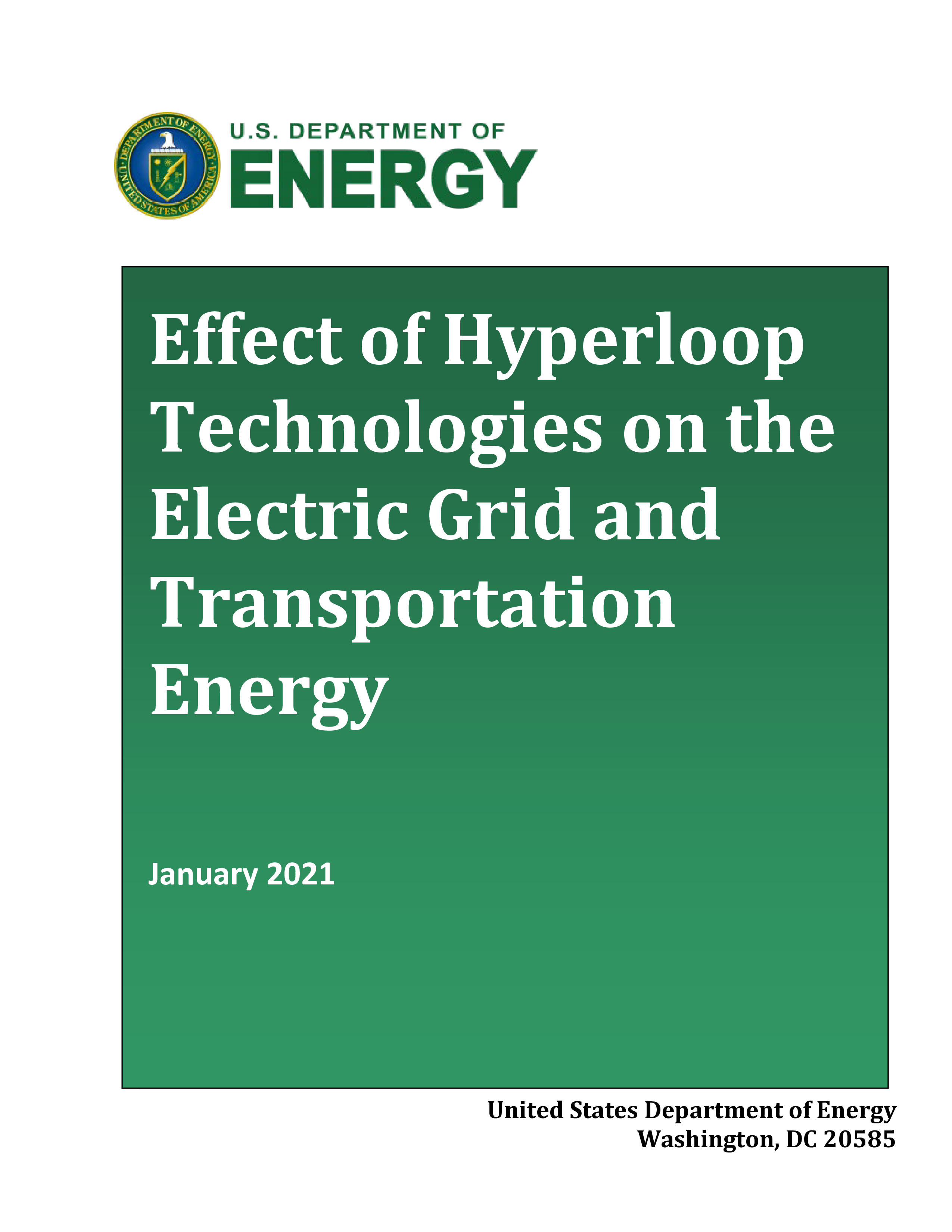 美国能源部2021超级高铁技术Hyperloop对电网和交通能源的影响研究报告英文版60页