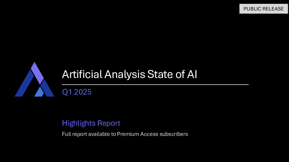 人工智能分析:2025年第一季度AI状况报告